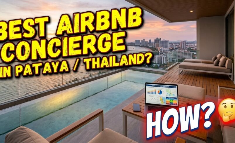 Vignette YouTube montrant un balcon de luxe à Pattaya au coucher du soleil, avec le texte : « Meilleure conciergerie Airbnb à Pattaya Thaïlande ? Comment ? ».